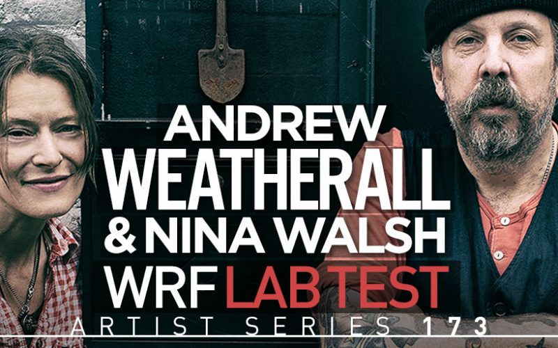 Andrew Weatherall Nina Walsh WRF Lab Test